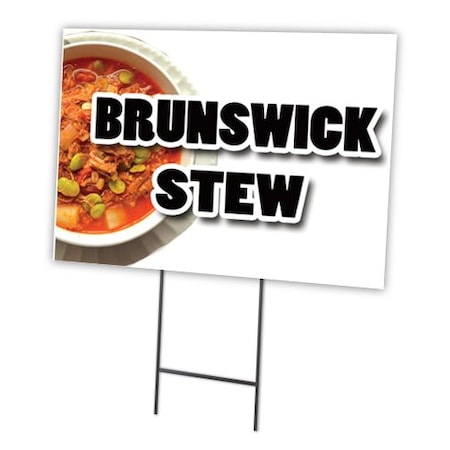Signmission Brunswick Stew Yard Sign & Stake outdoor plastic coroplast window, C-1824-DS-Brunswick Stew C-1824-DS-Brunswick Stew